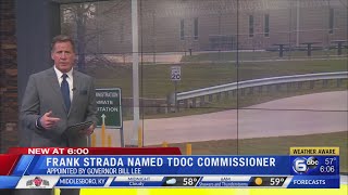 Frank Strada named TDOC Commissioner