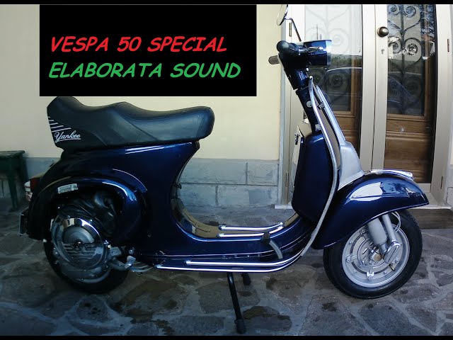 VESPA 50 SPECIAL AVVIAMENTO E SOUND 