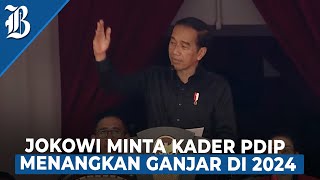 Jokowi Ingatkan Peran Penting Kader PDIP Untuk Pilpres 2024