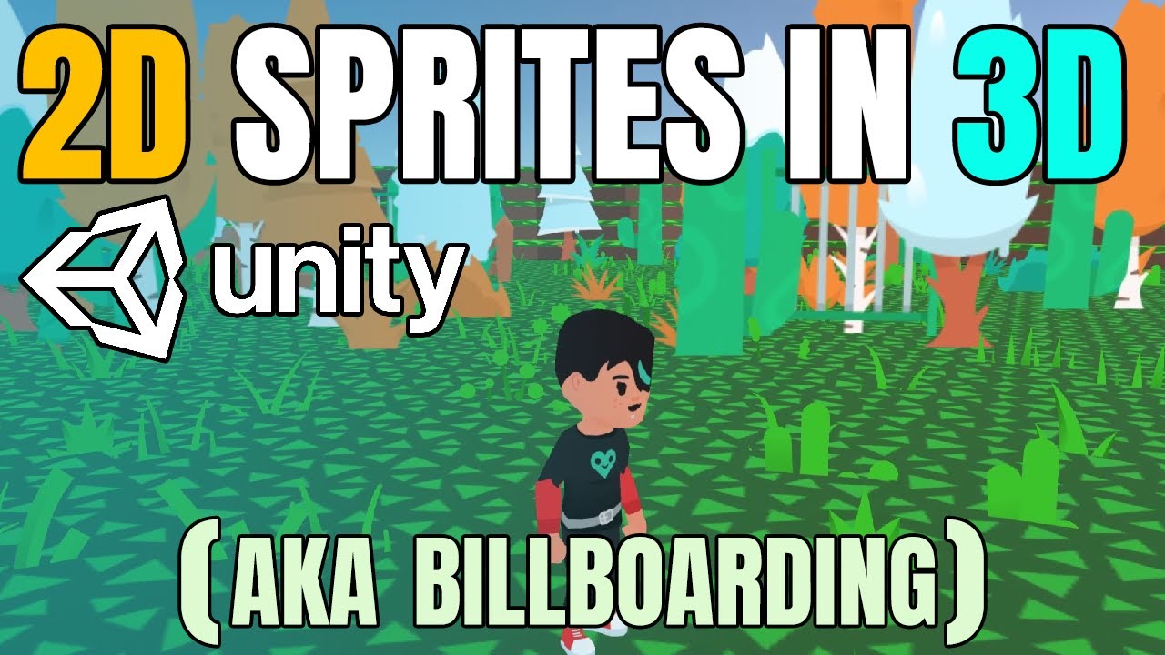 How To... Billboarding in Unity 2020 - 2D Sprites in 3D - YouTube