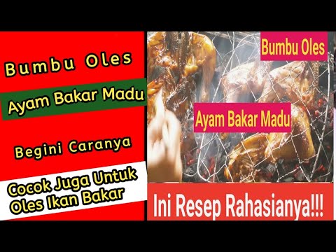 Resep Bumbu Oles Ayam Bakar Madu