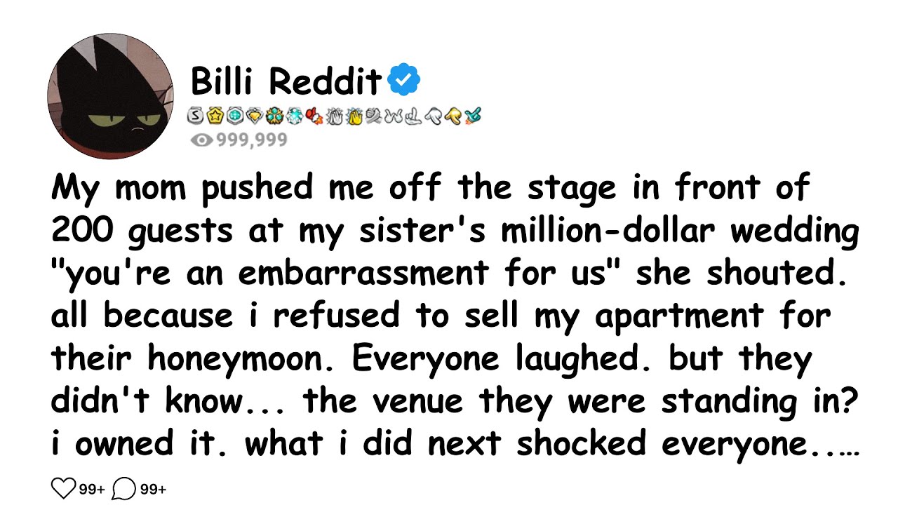 My mom pushed me off the stage in front of 200 guests at my sister's million-dollar wedding"you're..