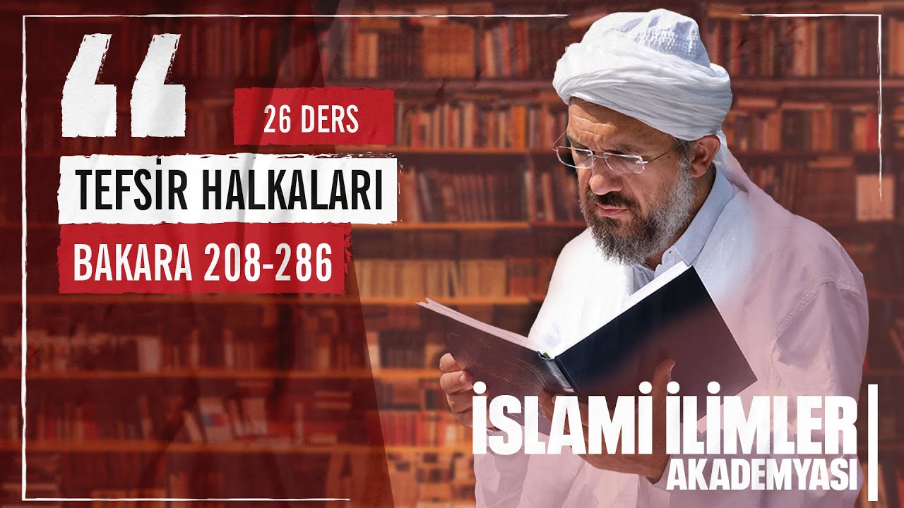 Tefsir 2/93 - Bakara Sûresi (261-267) - İhsan Şenocak