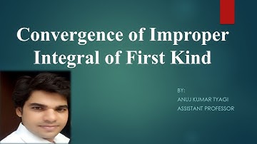 17.Convergence of improper integral of first kind