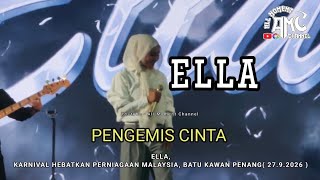 Ella, Pengemis Cinta, Batu kawan Penang ( 27.9.2026 )