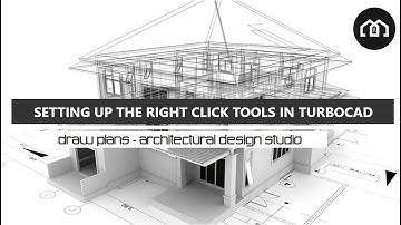 TurboCAD - How To Setup The Right Click Tools - How To  Change The Right Click Tools in TurboCAD