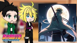 React To Boruto Boruto Friends Boruto Two Blue Vortex