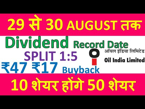 Oil India Share Dividend • 34 Share Latest News August Stock Dividend ...