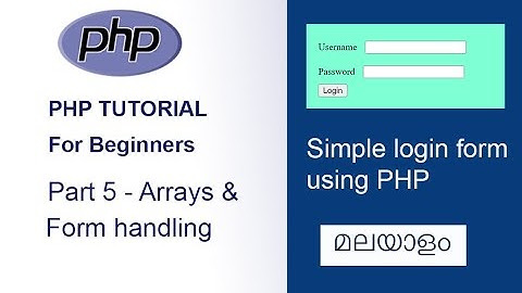 PHP TUTORIAL PART 5| ARRAYS | FORM HANDLING #corephp #phptutorial #basicphp #php #phpmalayalam