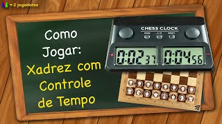 Como jogar Xadrez com Controle de Tempo screenshot 5