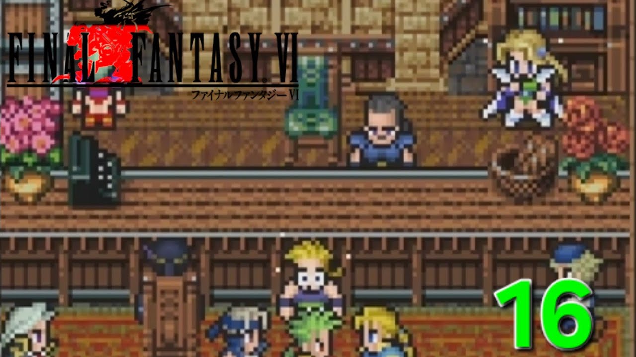 Final Fantasy VI Playthrough | PART 16 - YouTube