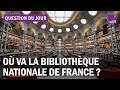 Les nouveaux dfis de la bibliothque nationale de france