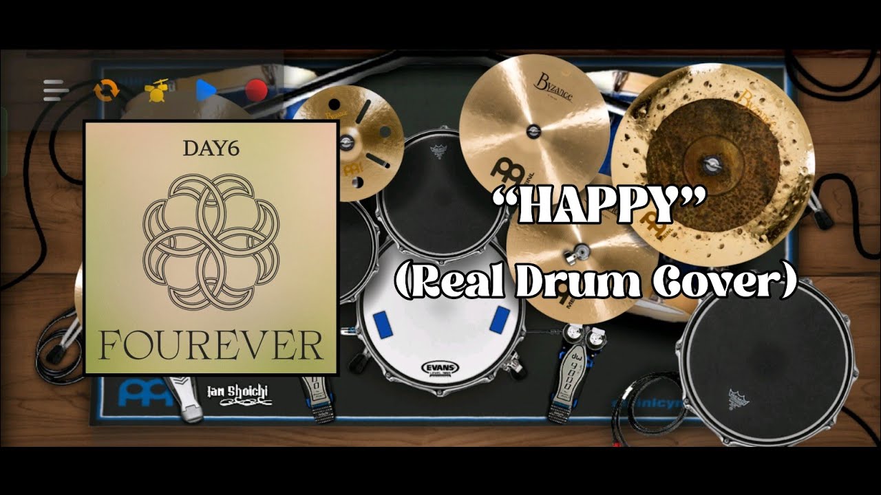 DAY6(데이식스) - HAPPY [Real Drum Cover]