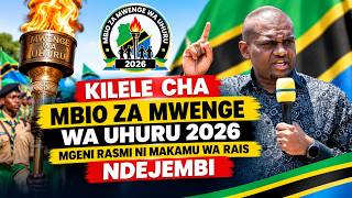 🔴LIVE:KILELE CHA MBIO ZA MWENGE WA UHURU 2026