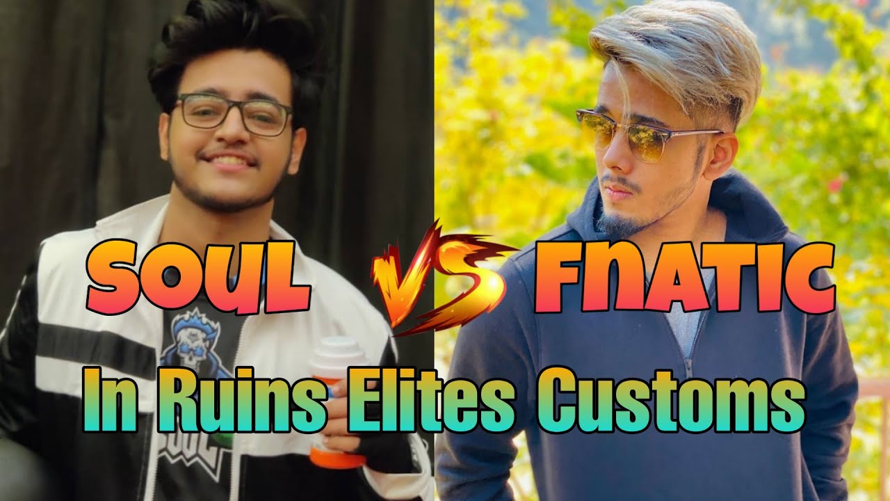 Soul Vs Fnatic In Ruins Elite Customs Viper And Owais POV | Shaktimaan Gaming