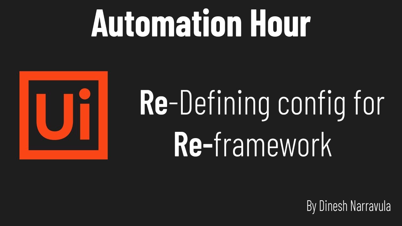 Redefining config for RE-Framework