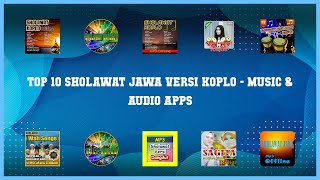 Top 10 Sholawat Jawa Versi Koplo Android Apps screenshot 2