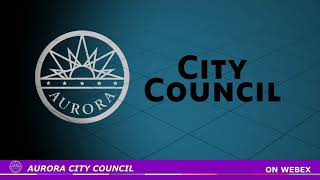 Aurora City Council  Study Session