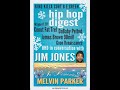 Hip Hop Digest Show Interview Series - Jim Jones