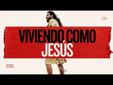 TEMOR QUE TRAE FAVOR | SERIE: VIVIENDO COMO JESUS | RUAKH