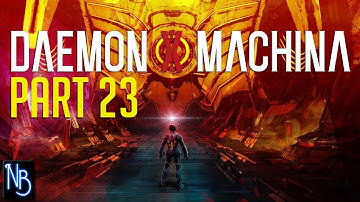 DAEMON X MACHINA Walkthrough Part 23 No Commentary