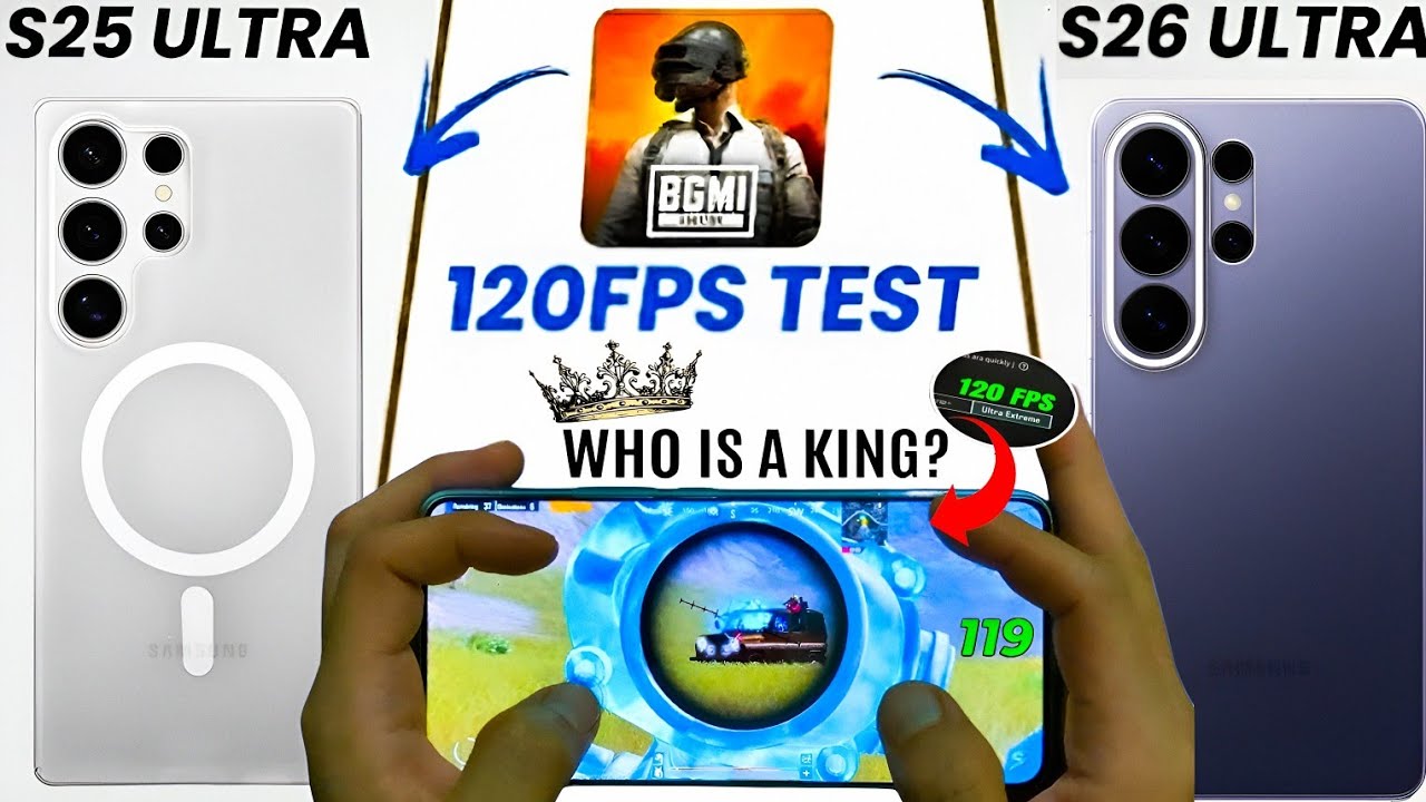 Samsung S26 Ultra vs S25 Ultra:S26 Ultra vs S25 Ultra: 120 FPS BGMI Test! 😱 #SamsungS26Ultra #BGMI