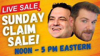 Sunday Claim Sale!