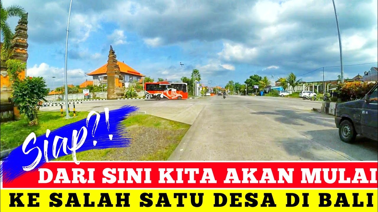 jalan jalan di desa baha mengwi badung bali saat ini