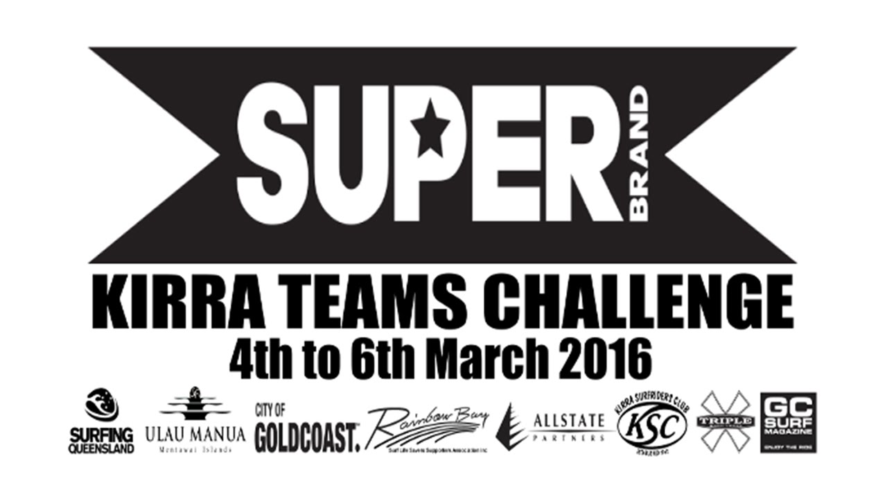 SUPERBrand Kirra Teams Challenge