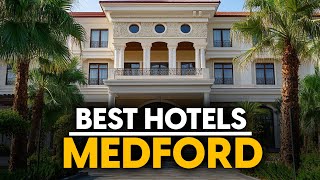 Best Hotels In Medford, Usa - Top 5 Picks For Any Budget
