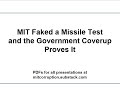 MIT Faked a Missile Test and the Government Coverup Proves It