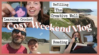 cosy weekend vlog, learning crochet, reading \& art chat ~ refilling the creative well