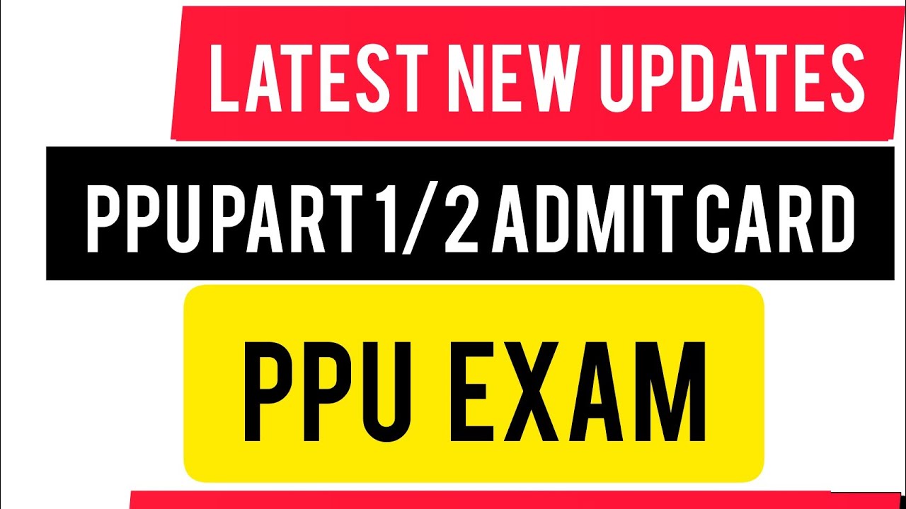 ppu part 1/2 Admit Card kaise download kare 
