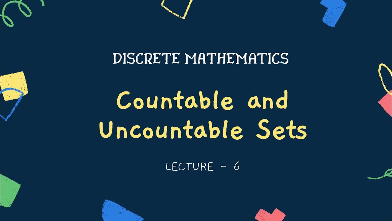 Uncountable In Math #6(Countable and Uncountable Sets)Discrete Mathematics - YouTube