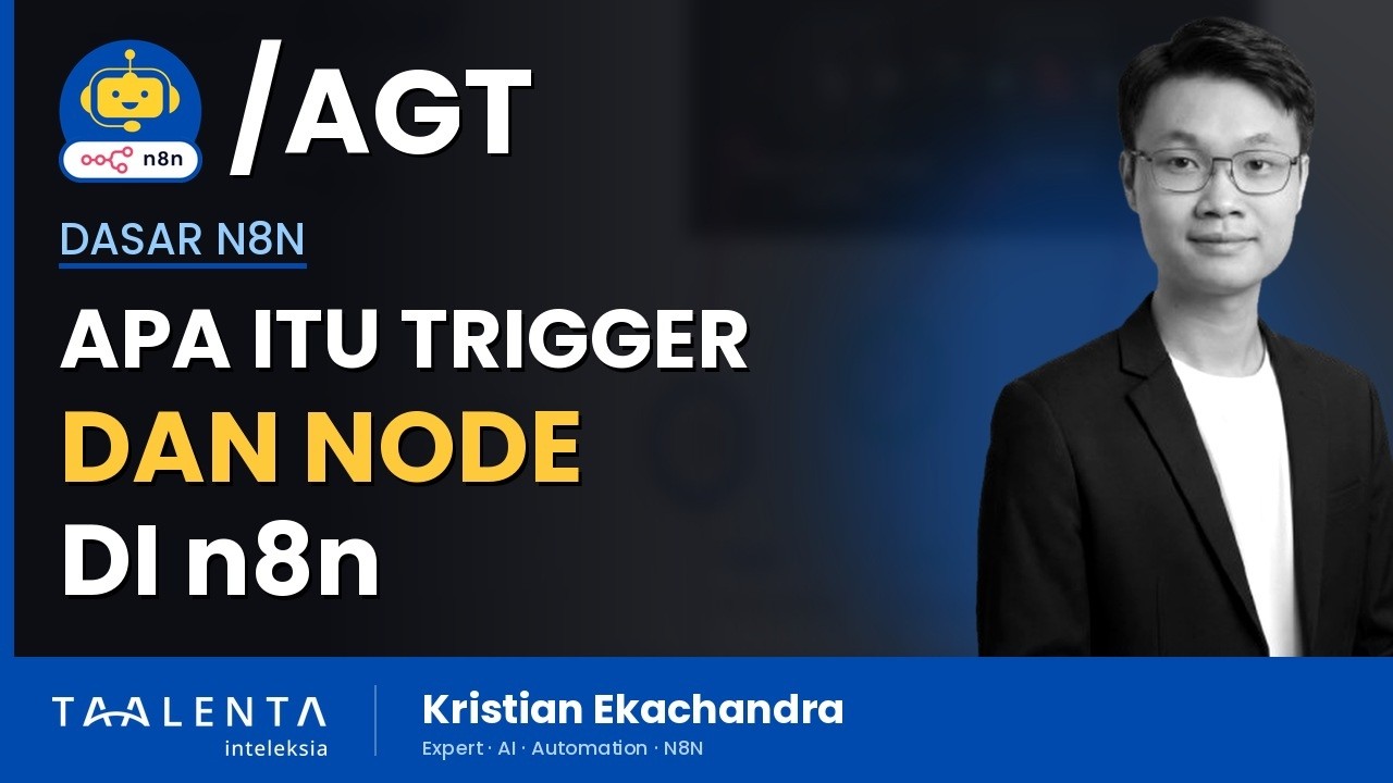 Apa Itu Trigger dan Node di n8n
