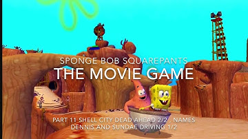 Sponge Bob Squarepants the movie game part 11