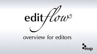 EditFlow: Overview for Editors
