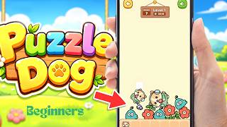 How to Play Puzzle Dog for Beginners screenshot 3