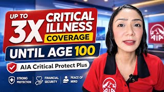 What If Your Illness Happens More Than Once? | AIA Critical Protect Plus (Up to 3x CI Coverage)