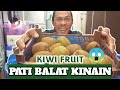 KIWI FRUIT PATI BALAT KINAIN |KORDAPYO TV OFFICIAL|