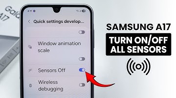 How to Turn On/Off All Sensors on Samsung A17 - Sensor Setting