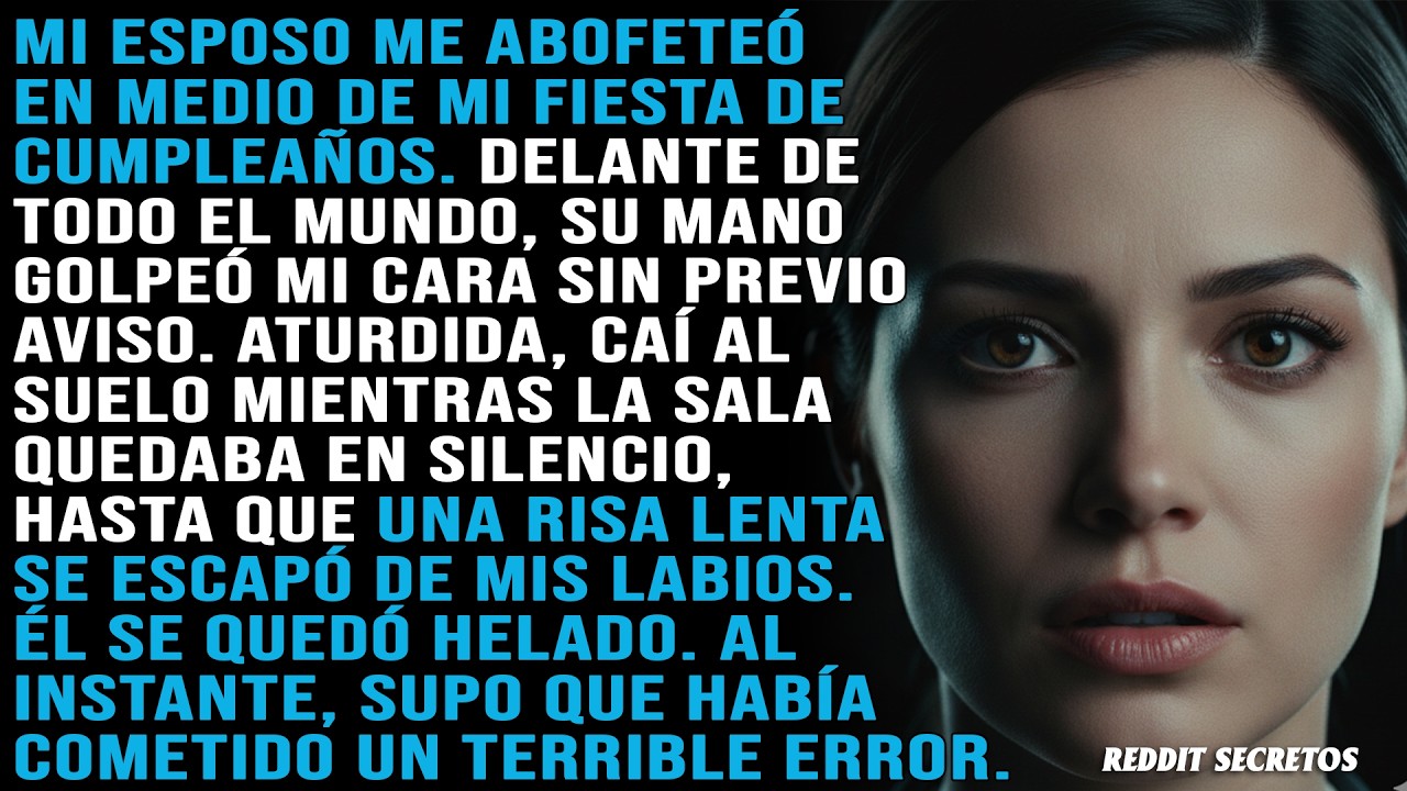 Mi esposo me abofeteó en medio de mi fiesta de cumpleaños, pero mi risa hizo que se arrepintiera al