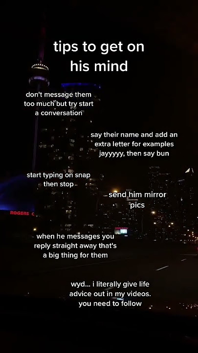 Tips to get on his mind