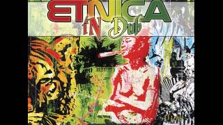 Etnica - Etnica In Dub - 04 - That kind of love