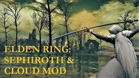 Elden Ring: FF7 Cloud and Sephiroth Build