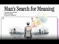 🙏 Man's Search for Meaning: Logotherapy and Suffering