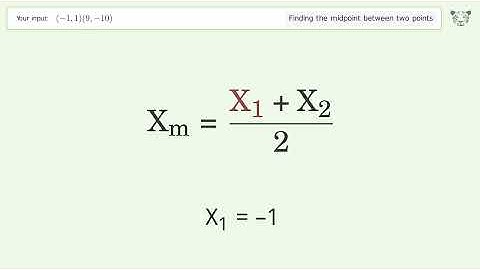 Find the midpoint between two points p1 (-1,1) and p2 (9,-10): Step-by-Step Video Solution