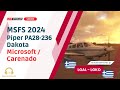 MSFS 2024 &amp; SayIntentions.AI - Piper PA28-236 Dakota | Alexandroupoli - Kos