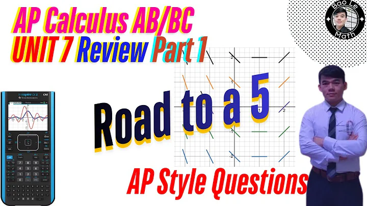 AP Calculus AB/BC | Unit 7 Review | Part 1 | Slope Fields & Differential Equations