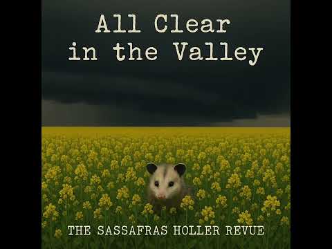 All Clear in the Valley